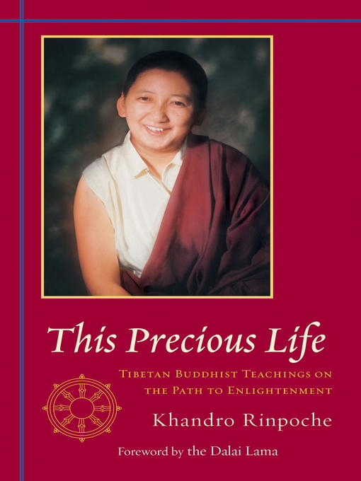 Title details for This Precious Life by Khandro - Available